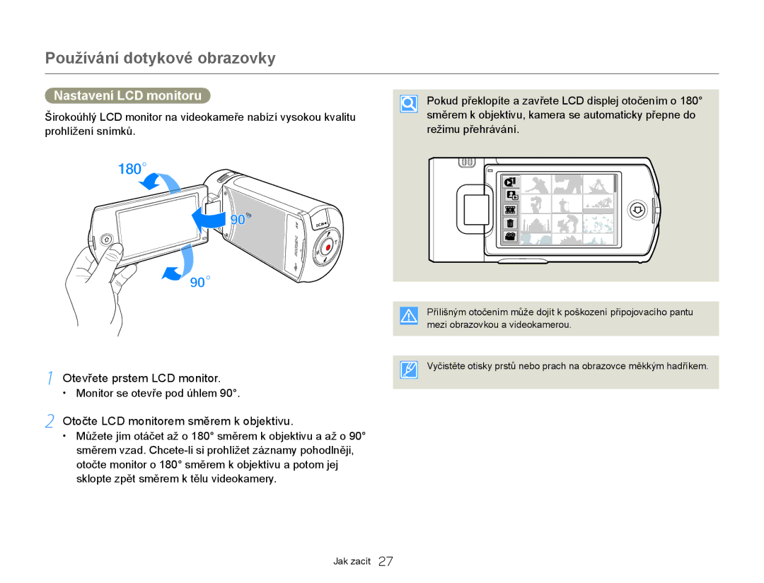 Samsung HMX-Q20BP/EDC manual Nastavení LCD monitoru, Otevřete prstem LCD monitor, Otočte LCD monitorem směrem k objektivu 