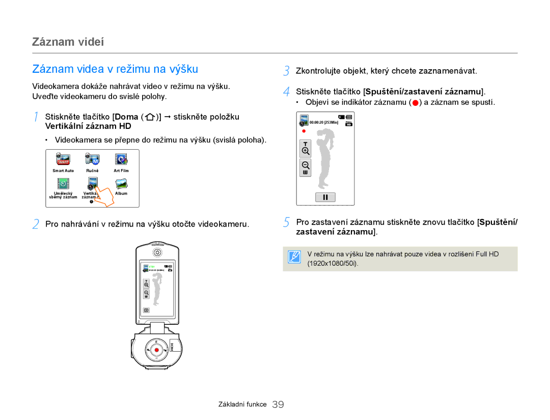 Samsung HMX-Q20BP/EDC Záznam videa v režimu na výšku, Stiskněte tlačítko Doma Š stiskněte položku, Vertikální záznam HD 