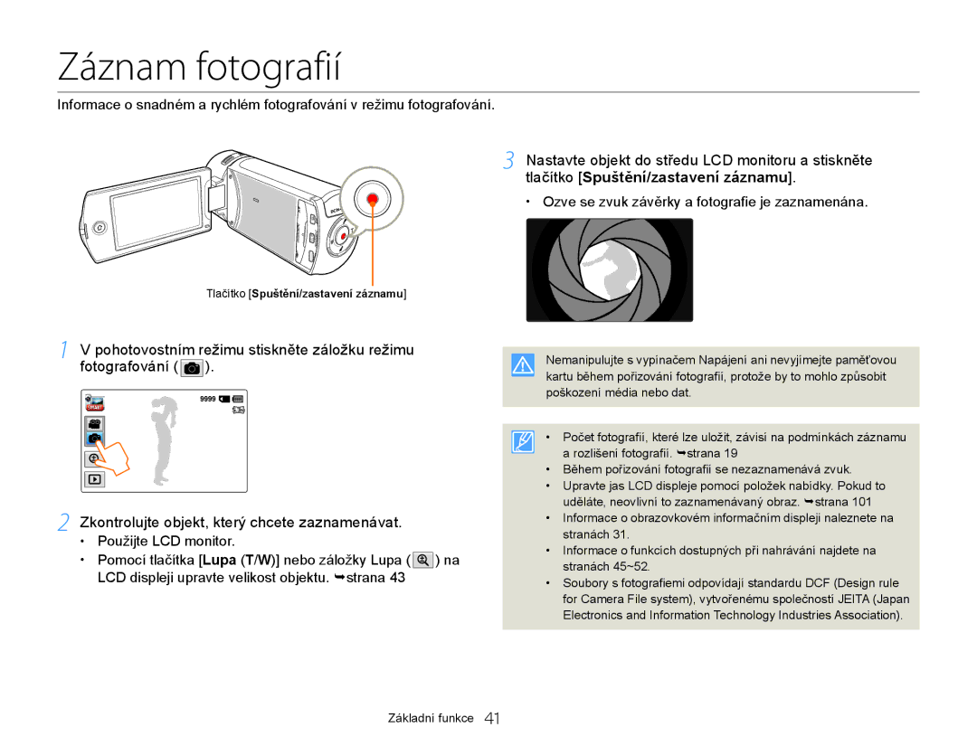 Samsung HMX-Q20BP/EDC, HMX-QF20BP/EDC manual Záznam fotografií, Ozve se zvuk závěrky a fotografie je zaznamenána 