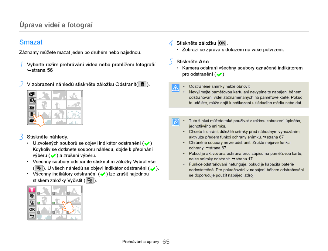 Samsung HMX-Q20BP/EDC, HMX-QF20BP/EDC manual Smazat, Stiskněte záložku, Stiskněte Ano, ¬strana 