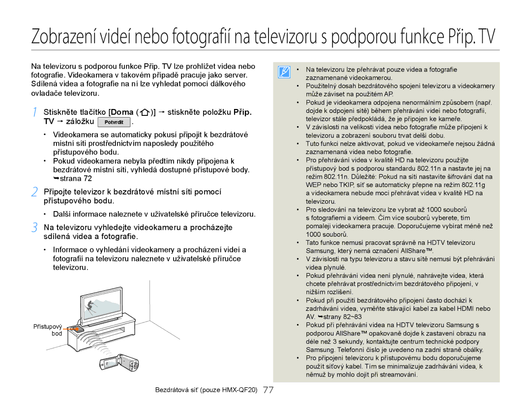 Samsung HMX-Q20BP/EDC, HMX-QF20BP/EDC manual Další informace naleznete v uživatelské příručce televizoru 