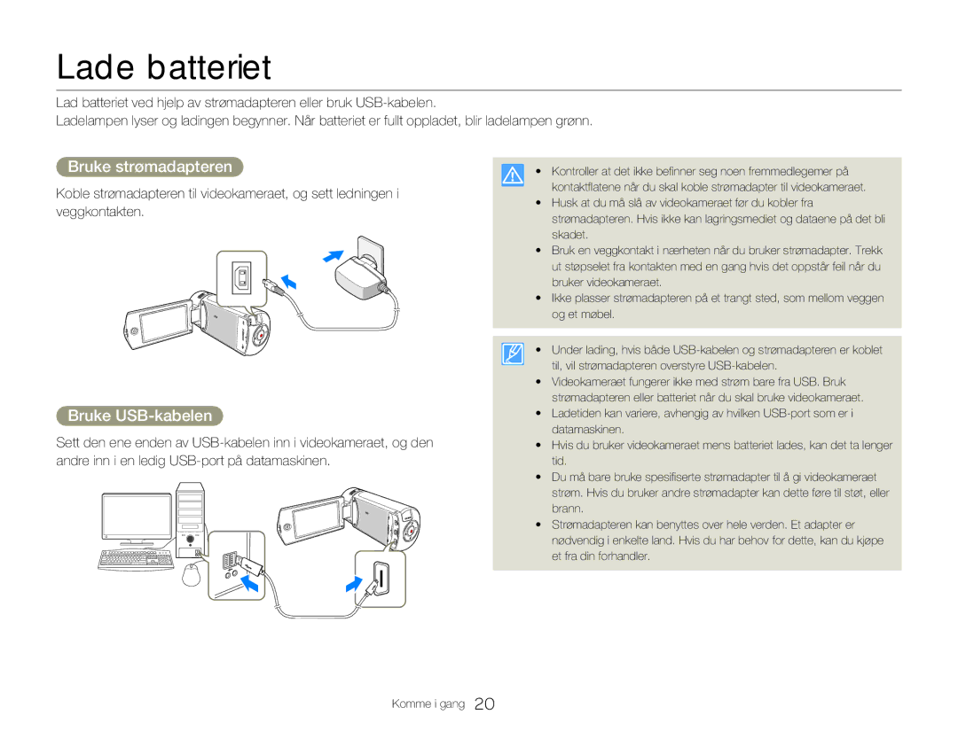 Samsung HMX-QF20BP/EDC, HMX-Q20BP/EDC manual Lade batteriet, Bruke strømadapteren, Bruke USB-kabelen 