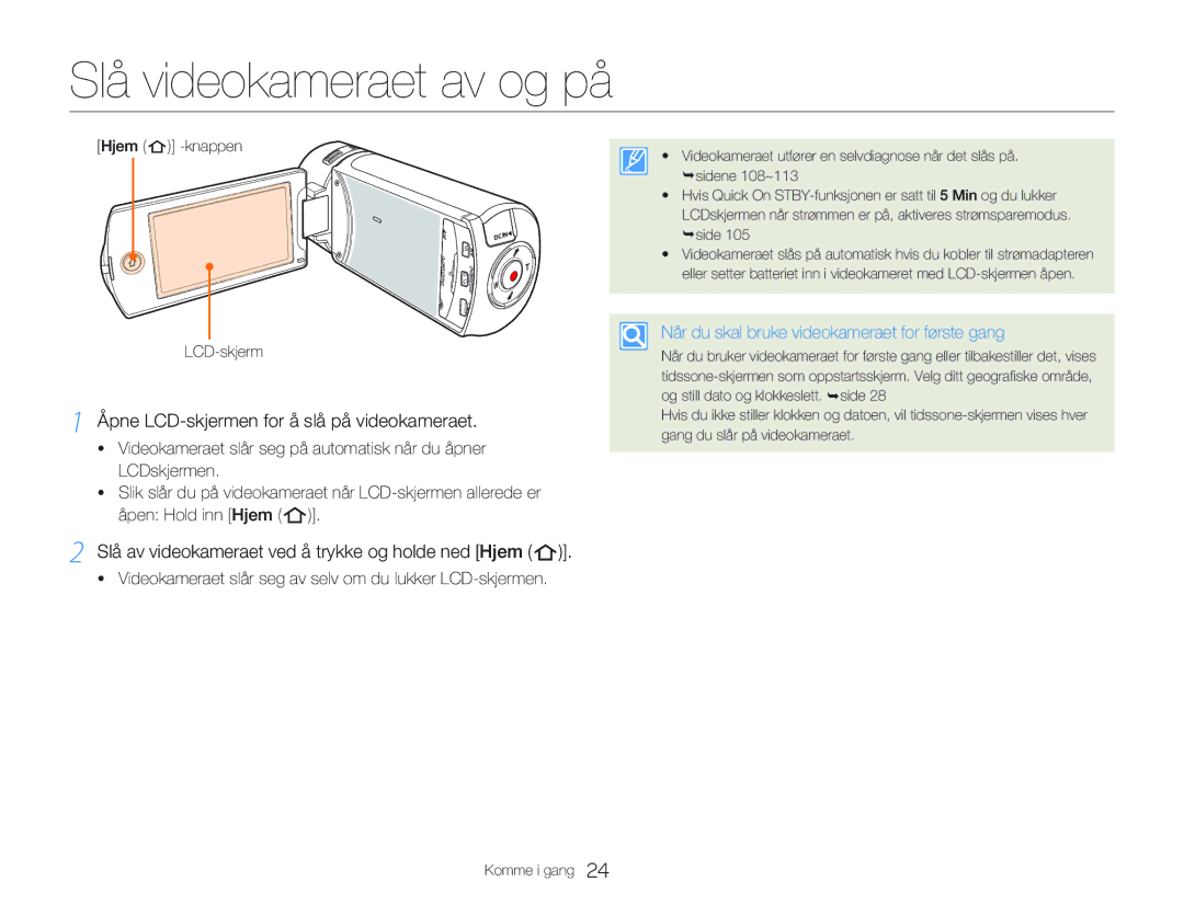 Samsung HMX-QF20BP/EDC, HMX-Q20BP/EDC manual Slå videokameraet av og på, Åpne LCD-skjermen for å slå på videokameraet 