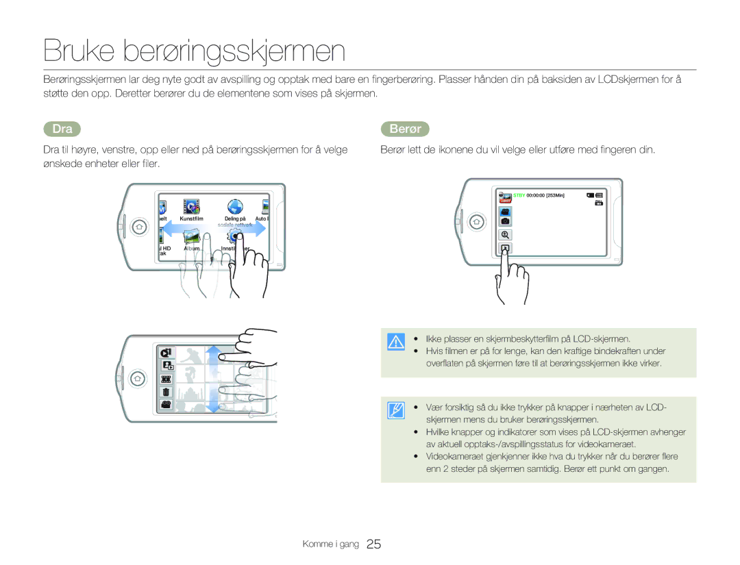 Samsung HMX-Q20BP/EDC, HMX-QF20BP/EDC manual Bruke berøringsskjermen, Dra, Berør 