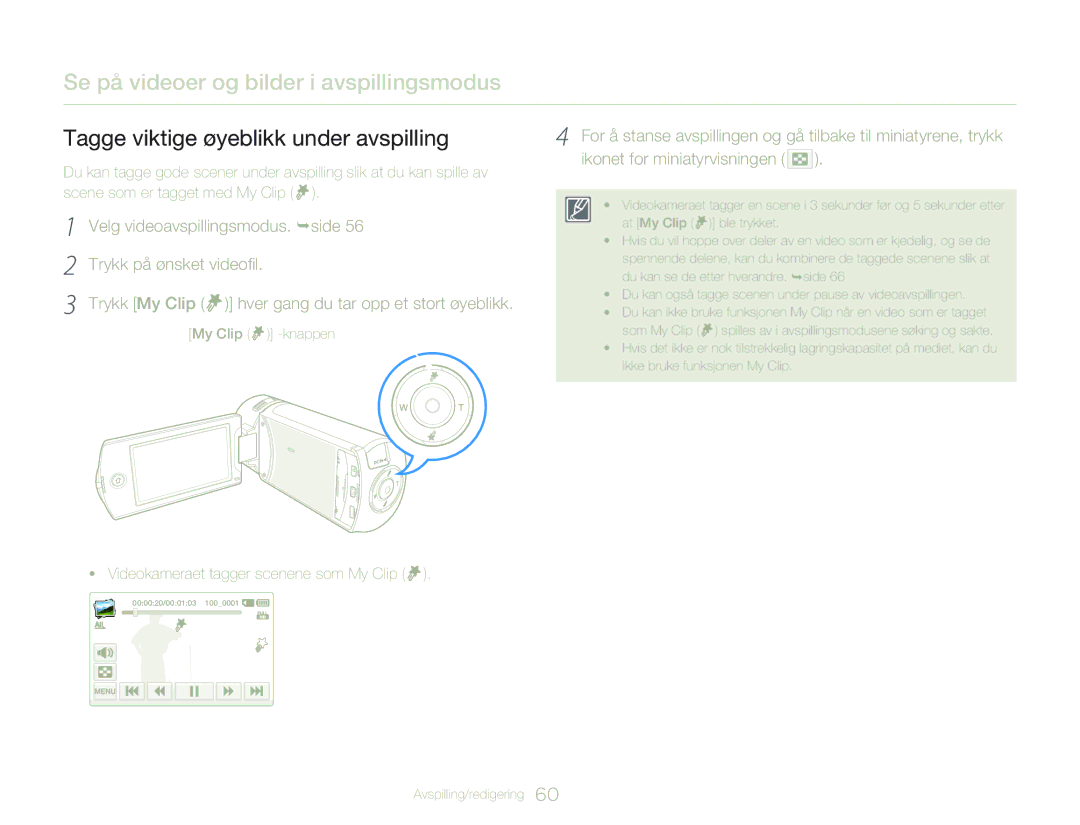 Samsung HMX-QF20BP/EDC, HMX-Q20BP/EDC manual Tagge viktige øyeblikk under avspilling, Velg videoavspillingsmodus. ¬side 