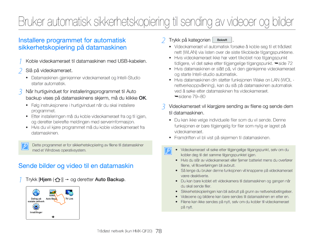 Samsung HMX-QF20BP/EDC, HMX-Q20BP/EDC manual Sende bilder og video til en datamaskin, Trykk Hjem p og deretter Auto Backup 