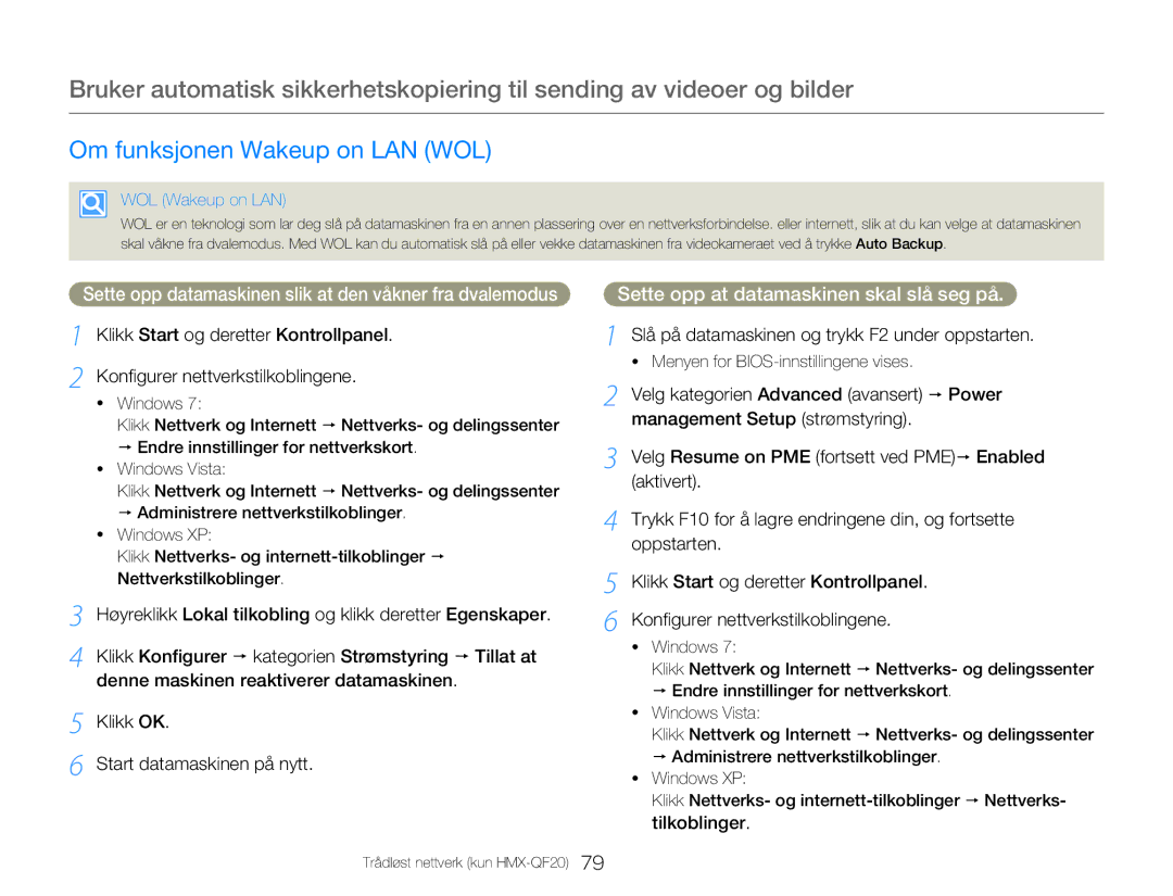 Samsung HMX-Q20BP/EDC manual Om funksjonen Wakeup on LAN WOL, Sette opp datamaskinen slik at den våkner fra dvalemodus 