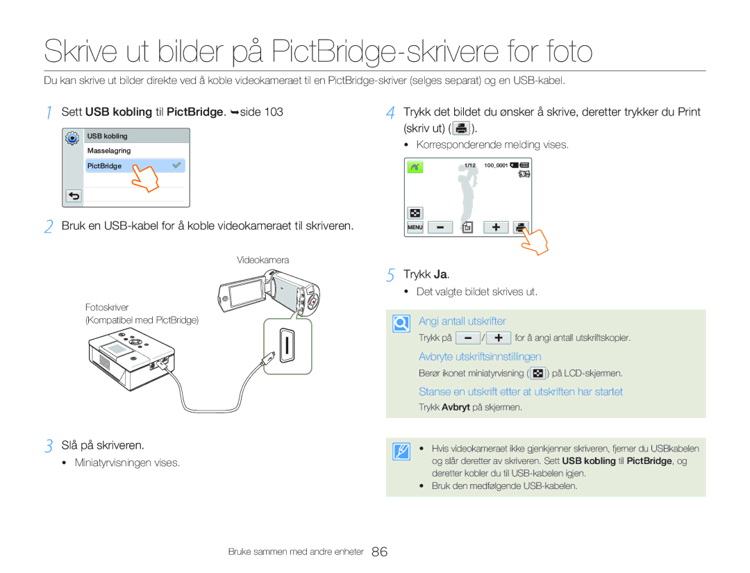 Samsung HMX-QF20BP/EDC manual Skrive ut bilder på PictBridge-skrivere for foto, Sett USB kobling til PictBridge. ¬side 