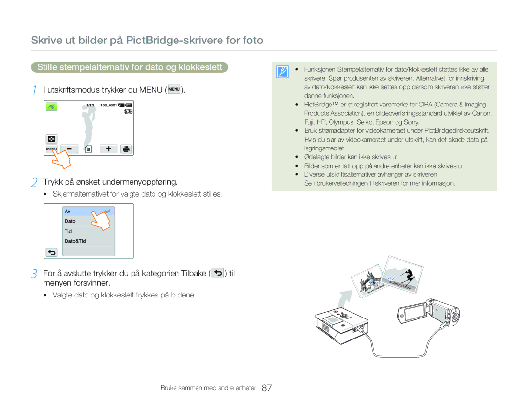 Samsung HMX-Q20BP/EDC Skrive ut bilder på PictBridge-skrivere for foto, Stille stempelalternativ for dato og klokkeslett 