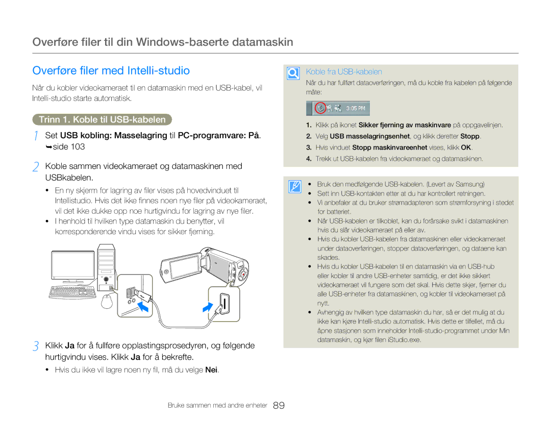 Samsung HMX-Q20BP/EDC, HMX-QF20BP/EDC Overføre filer til din Windows-baserte datamaskin, Overføre filer med Intelli-studio 