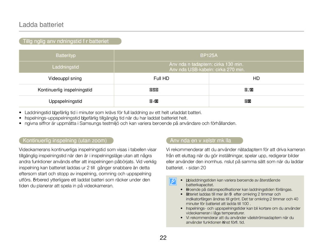 Samsung HMX-QF20BP/EDC, HMX-Q20BP/EDC manual Tillgänglig användningstid för batteriet, Kontinuerlig inspelning utan zoom 