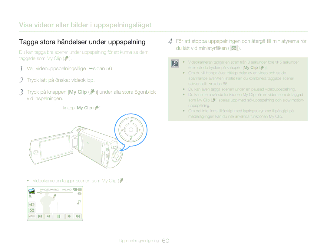 Samsung HMX-QF20BP/EDC manual Tagga stora händelser under uppspelning, Välj videouppspelningsläge. ¬sidan, Vid inspelningen 