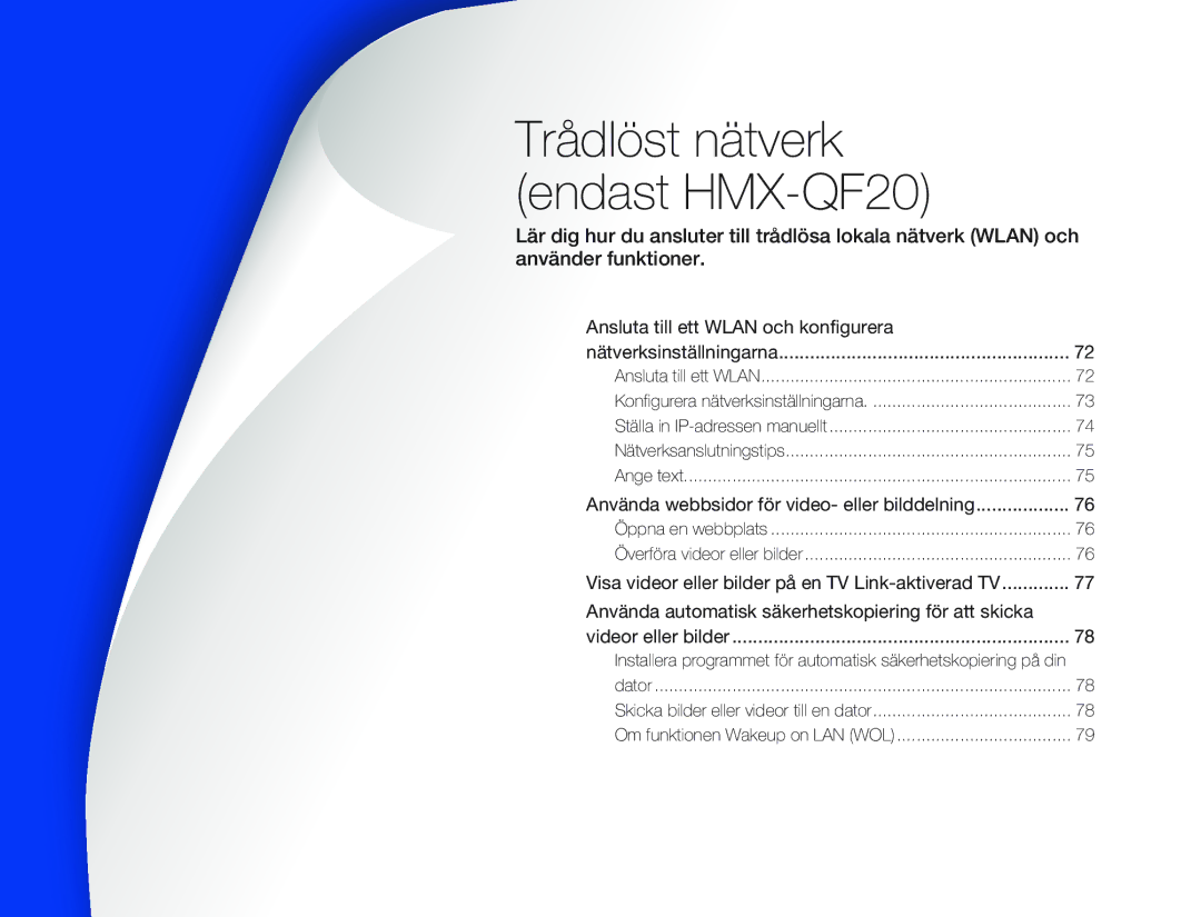 Samsung HMX-Q20BP/EDC manual Ansluta till ett Wlan och konfigurera, Använda automatisk säkerhetskopiering för att skicka 