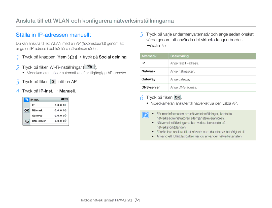 Samsung HMX-QF20BP/EDC manual Ställa in IP-adressen manuellt, Tryck på fliken intill en AP Tryck på IP-inst. p Manuell 