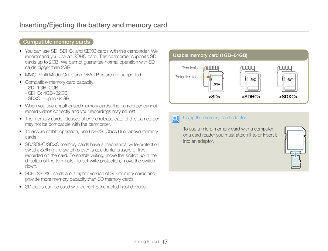 Samsung HMX-QF30WP/XIL, HMX-QF30BP/EDC Compatible memory cards, SD cards can be used with current SD enabled host devices 