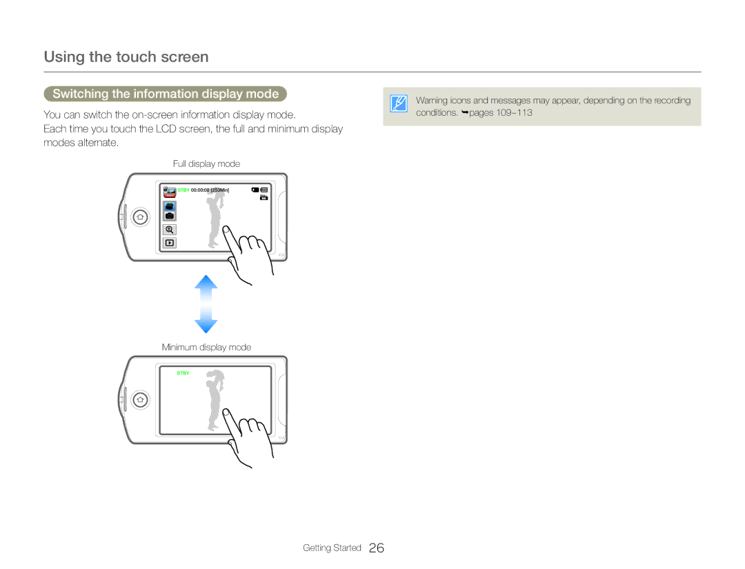 Samsung HMX-QF30BP/XER, HMX-QF30BP/EDC, HMX-QF30WP/EDC manual Using the touch screen, Switching the information display mode 