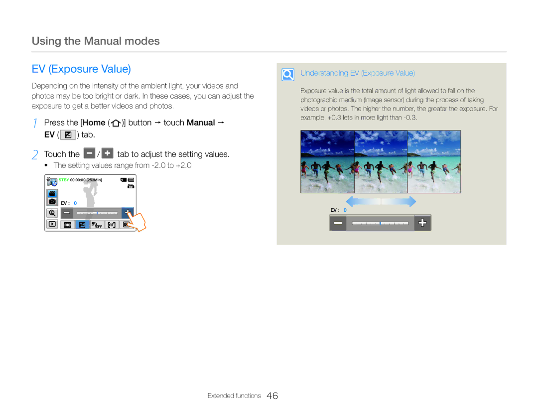 Samsung HMX-QF30BP/XEK, HMX-QF30BP/EDC Using the Manual modes, EV Exposure Value, Setting values range from -2.0 to +2.0 