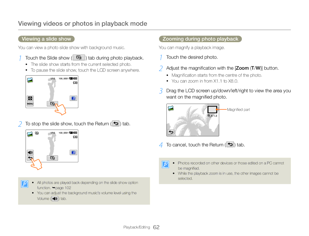 Samsung HMX-QF30WP/XER Viewing a slide show, Zooming during photo playback, Touch the Slide show tab during photo playback 