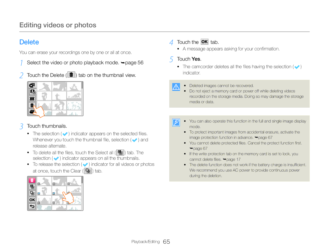 Samsung HMX-QF30BP/XIL Delete, Touch the tab, Touch Yes, Touch thumbnails, Message appears asking for your confirmation 