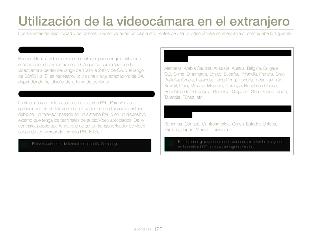 Samsung HMX-QF30WP/XIL, HMX-QF30BP/EDC manual Utilización de la videocámara en el extranjero, Fuentes de alimentación 