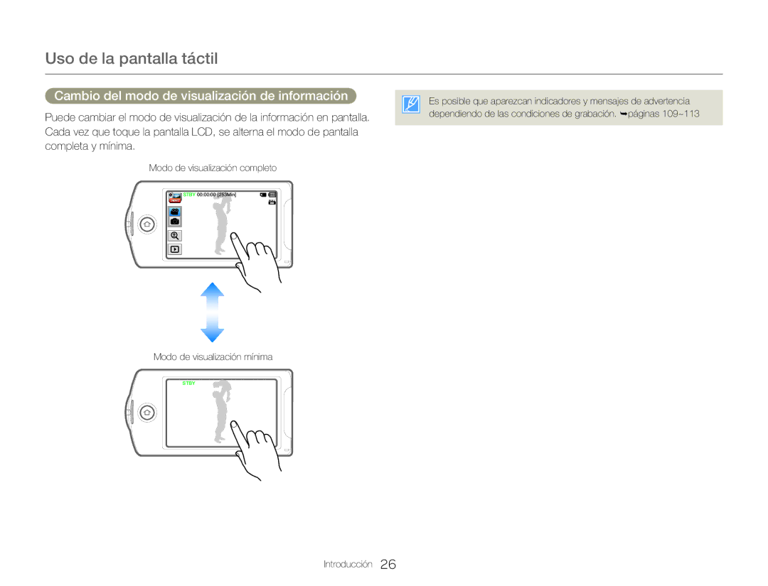 Samsung HMX-QF30BP/XIL, HMX-QF30BP/EDC manual Uso de la pantalla táctil, Cambio del modo de visualización de información 