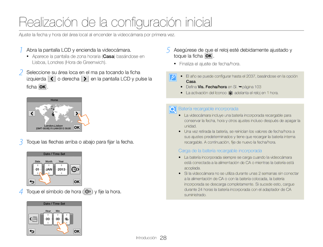 Samsung HMX-QF30BP/EDC manual Realización de la configuración inicial, Toque las flechas arriba o abajo para fijar la fecha 