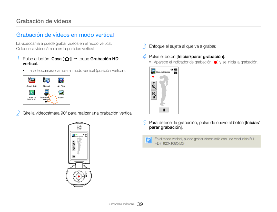 Samsung HMX-QF30WP/XIL manual Grabación de vídeos en modo vertical, Pulse el botón Casa Š toque Grabación HD vertical 