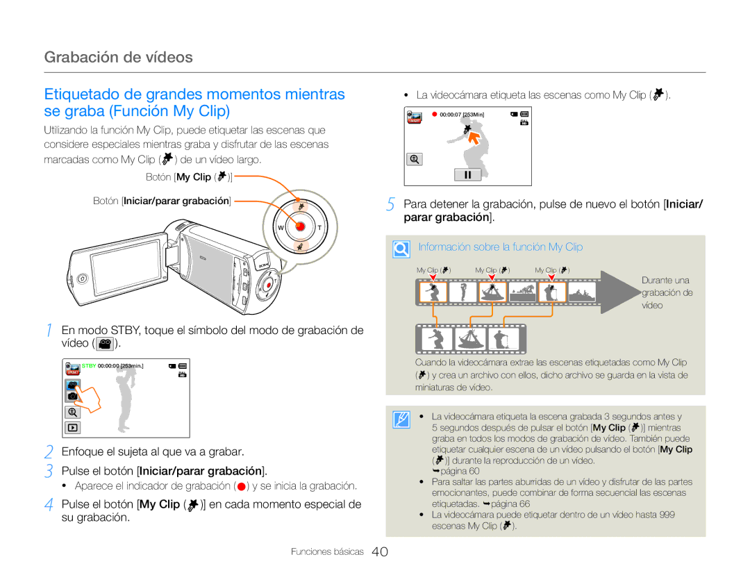 Samsung HMX-QF30BP/EDC, HMX-QF30WP/EDC, HMX-QF30BP/XIL, HMX-QF30WP/XIL manual Información sobre la función My Clip 