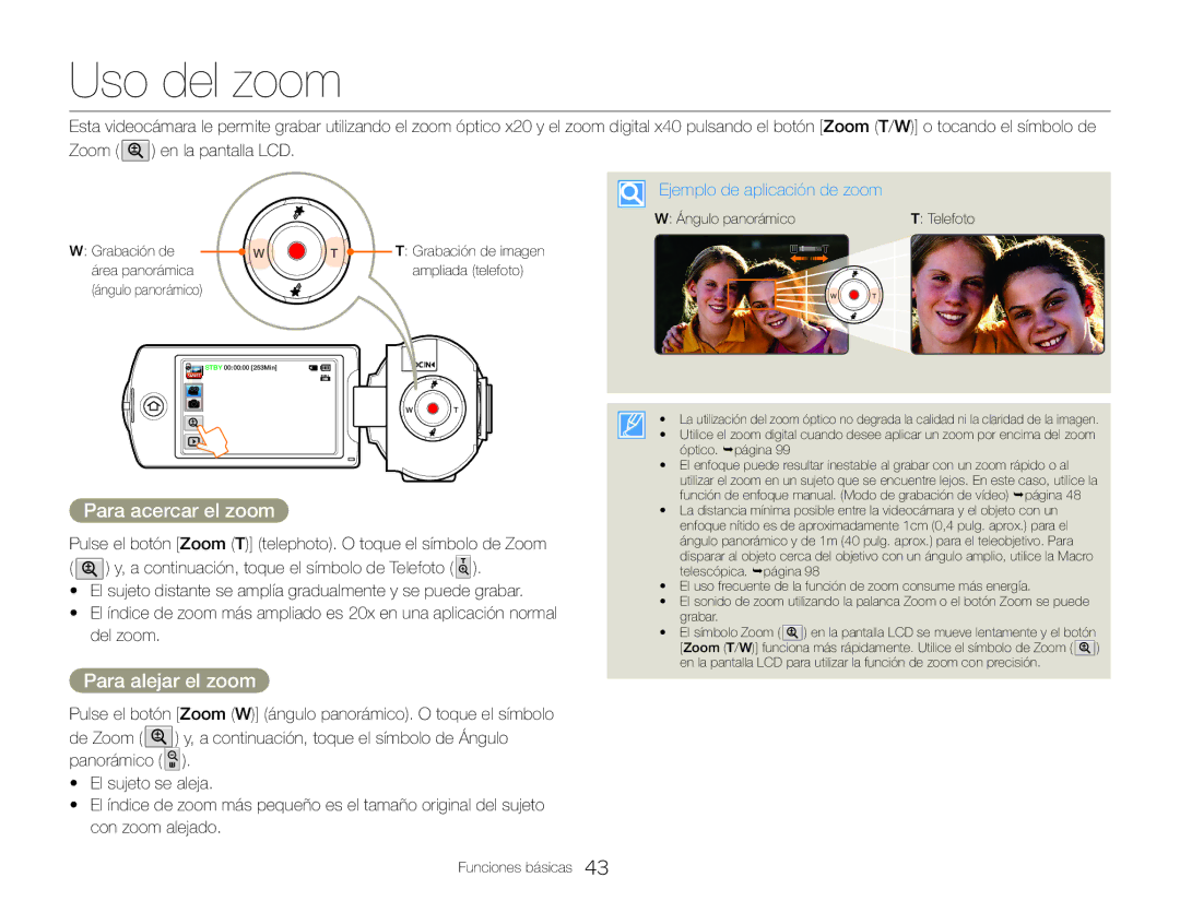 Samsung HMX-QF30WP/XIL manual Uso del zoom, Para acercar el zoom, Para alejar el zoom, Ejemplo de aplicación de zoom 