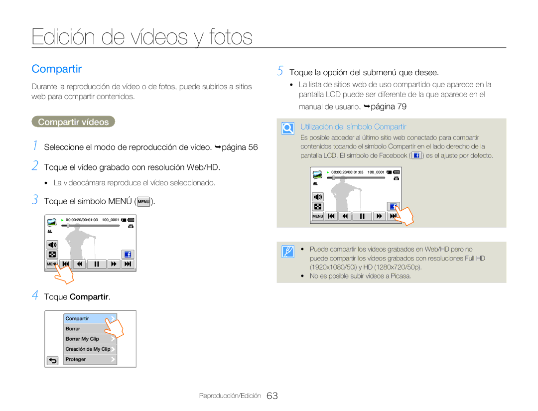 Samsung HMX-QF30WP/XIL manual Edición de vídeos y fotos, Compartir vídeos, Toque el símbolo Menú, Toque Compartir 