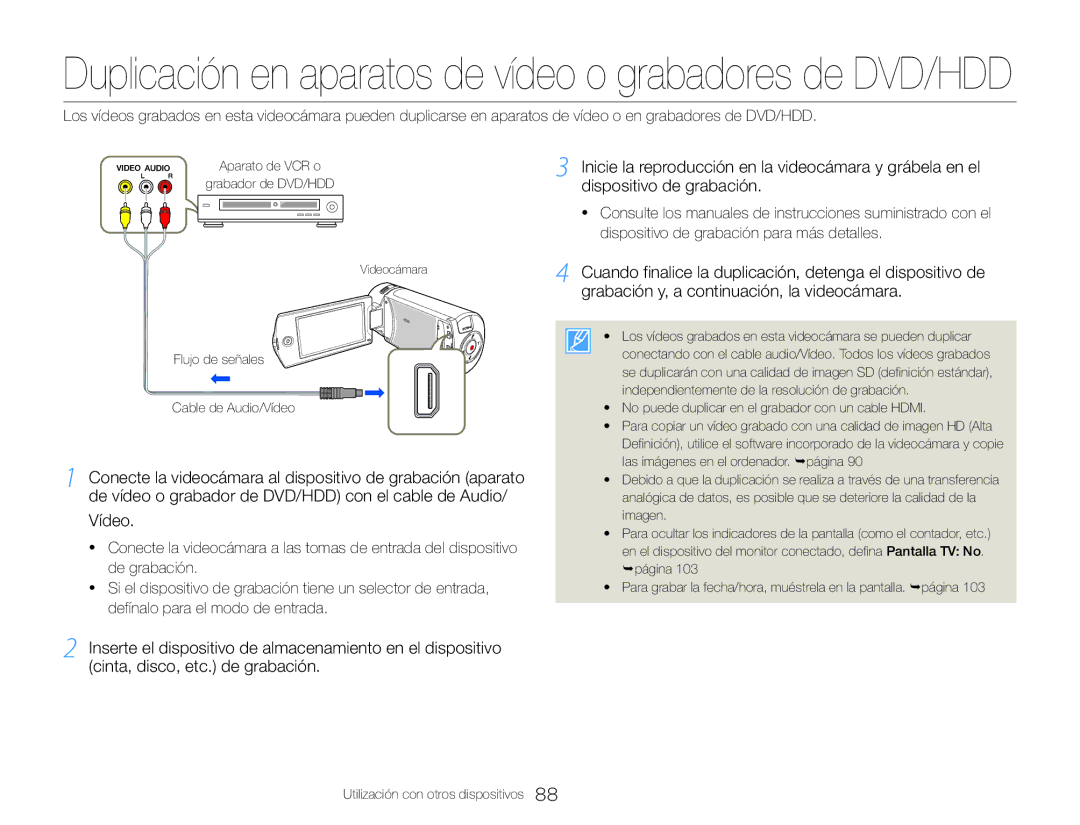 Samsung HMX-QF30BP/EDC, HMX-QF30WP/EDC, HMX-QF30BP/XIL manual Duplicación en aparatos de vídeo o grabadores de DVD/HDD 