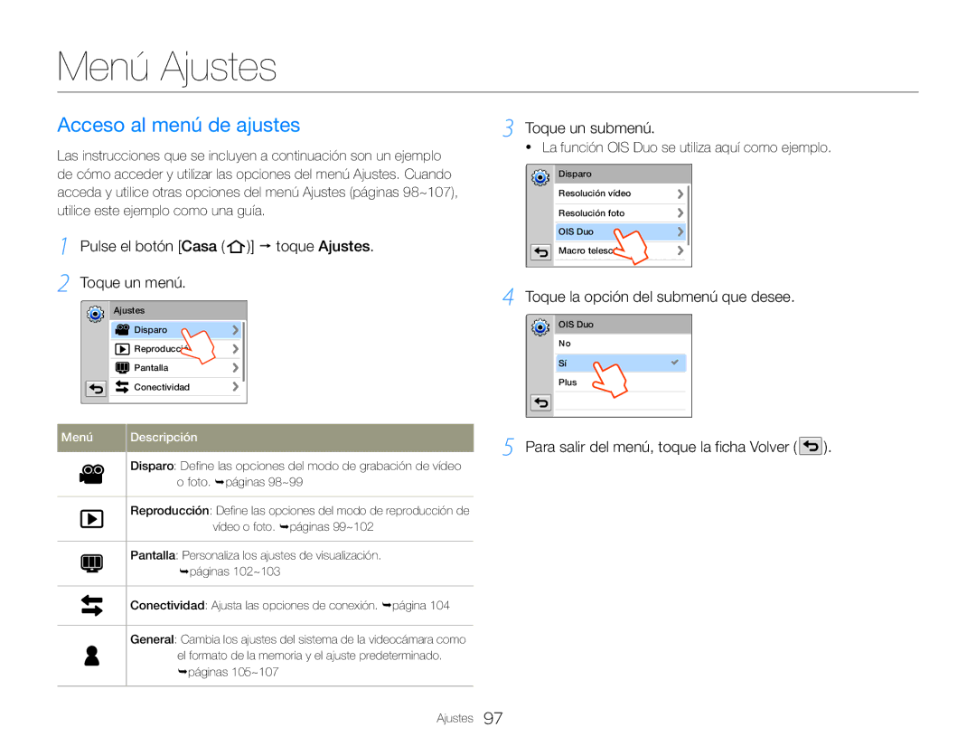 Samsung HMX-QF30WP/EDC manual Menú Ajustes, Acceso al menú de ajustes, Pulse el botón Casa p toque Ajustes Toque un menú 