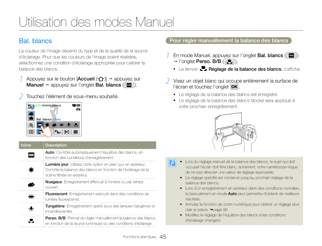 Samsung HMX-QF30WP/EDC manual Utilisation des modes Manuel, Bal. blancs, Pour régler manuellement la balance des blancs 