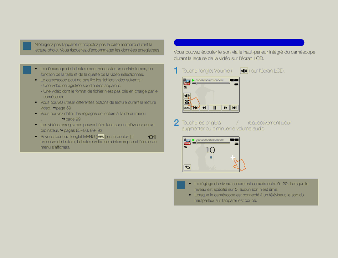 Samsung HMX-QF30BP/EDC manual Pour régler le volume durant la lecture de vidéo, Touchez l’onglet Volume sur l’écran LCD 