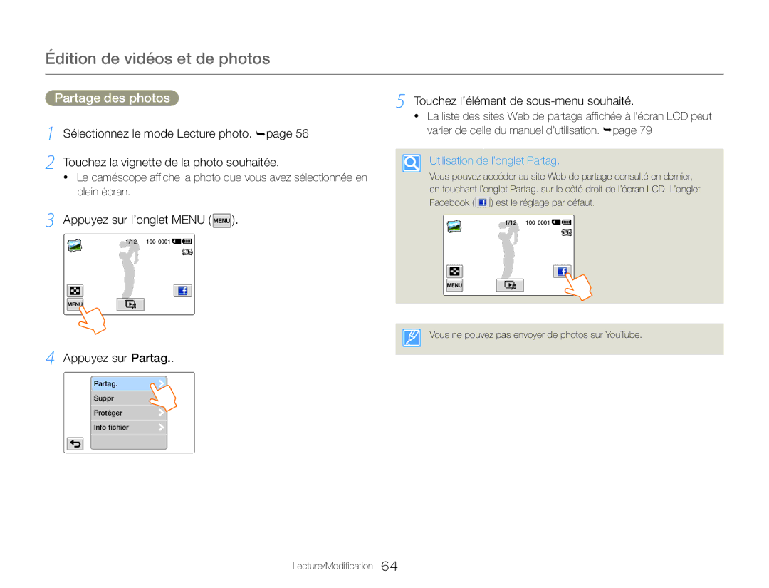 Samsung HMX-QF30BP/EDC manual Édition de vidéos et de photos, Partage des photos, Sélectionnez le mode Lecture photo. page 