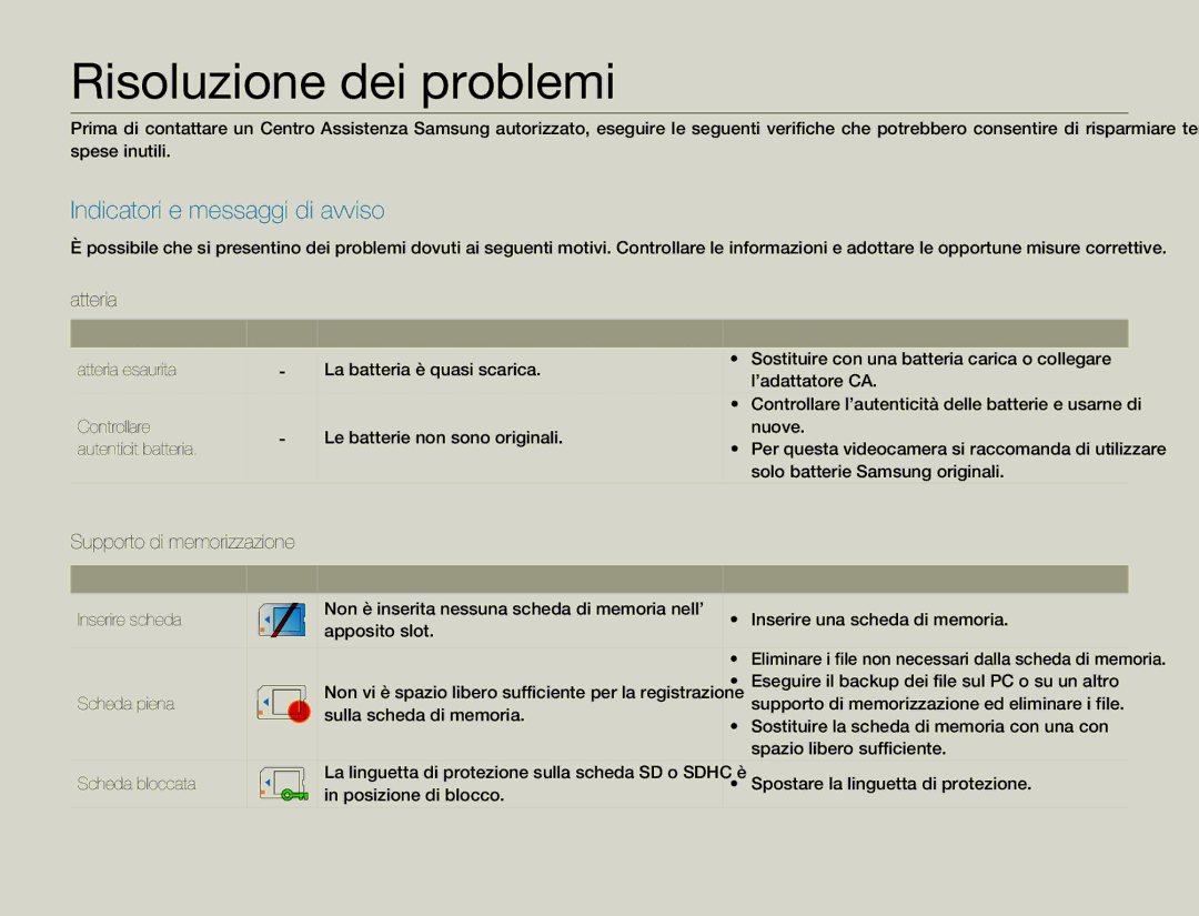 Samsung HMX-QF30WP/EDC Risoluzione dei problemi, Indicatori e messaggi di avviso, Batteria, Supporto di memorizzazione 