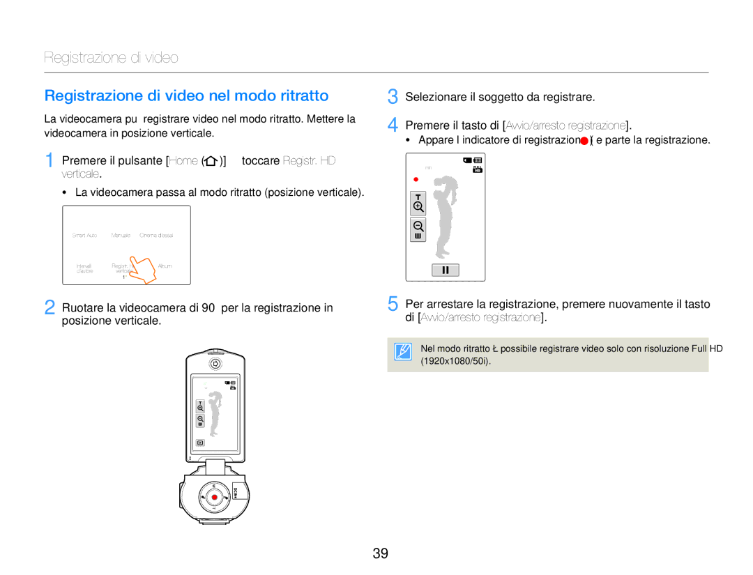 Samsung HMX-QF30WP/EDC Registrazione di video nel modo ritratto, Premere il pulsante Home  toccare Registr. HD verticale 