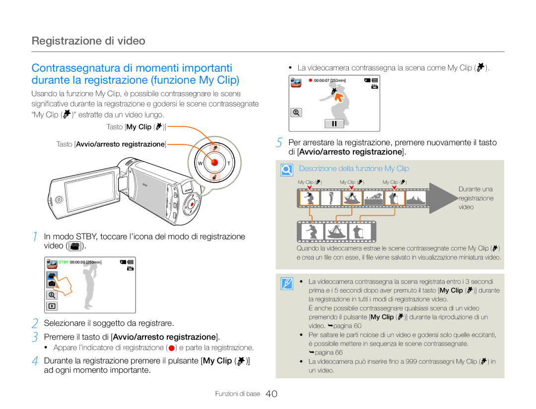 Samsung HMX-QF30BP/EDC manual La videocamera contrassegna la scena come My Clip, Descrizione della funzione My Clip 