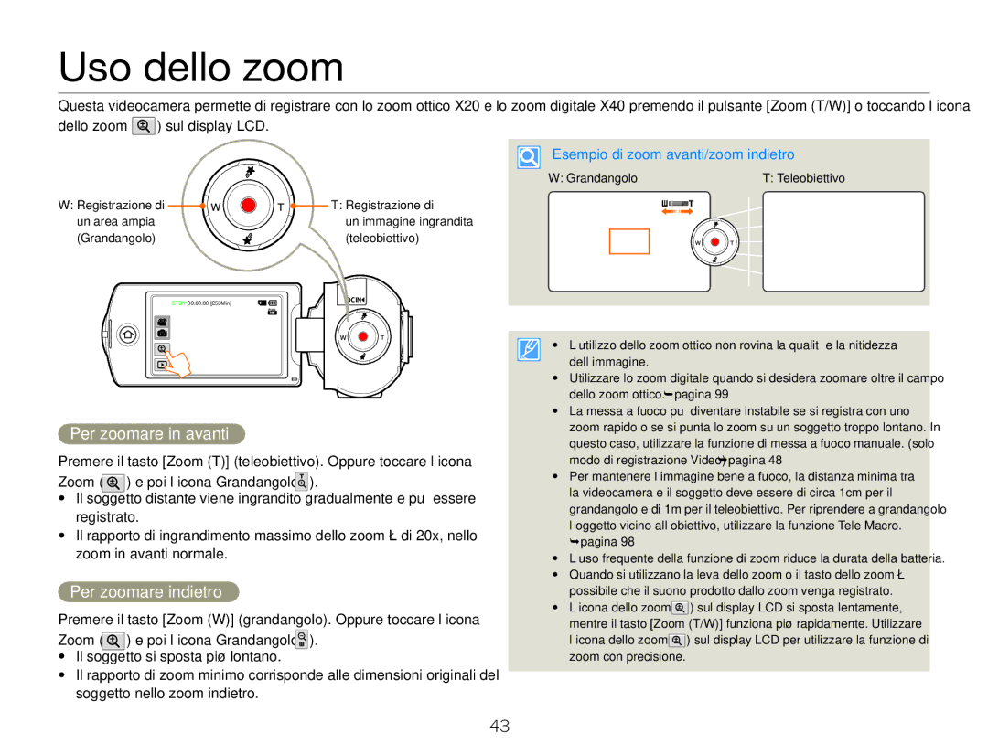 Samsung HMX-QF30WP/EDC Uso dello zoom, Per zoomare in avanti, Per zoomare indietro, Esempio di zoom avanti/zoom indietro 