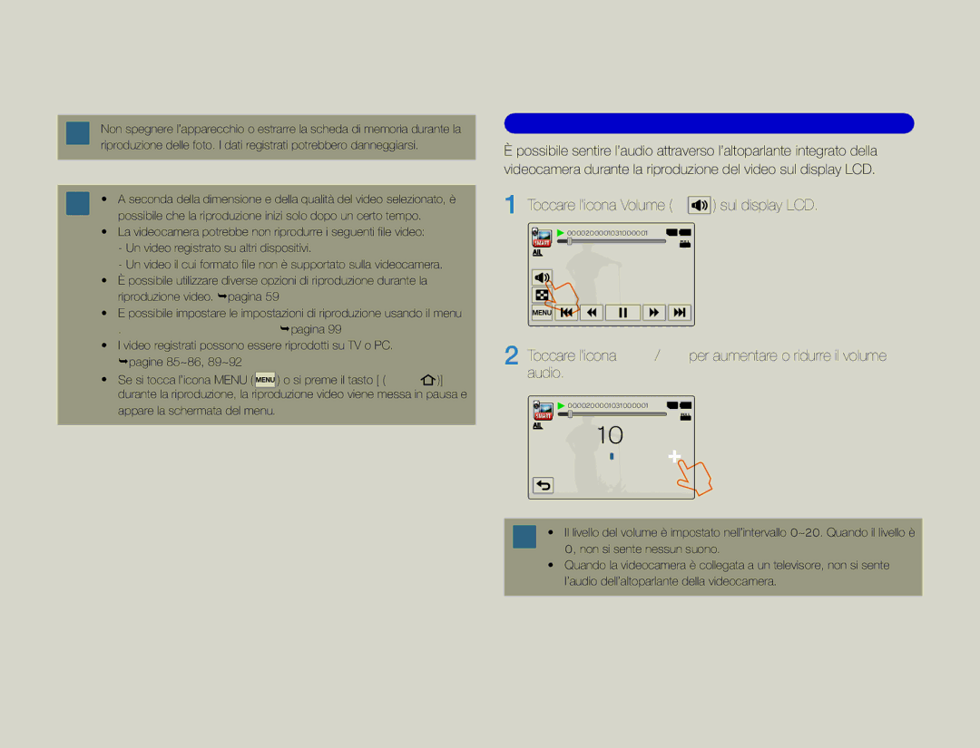 Samsung HMX-QF30BP/EDC manual Per regolare il volume durante la riproduzione video, Toccare l’icona Volume sul display LCD 