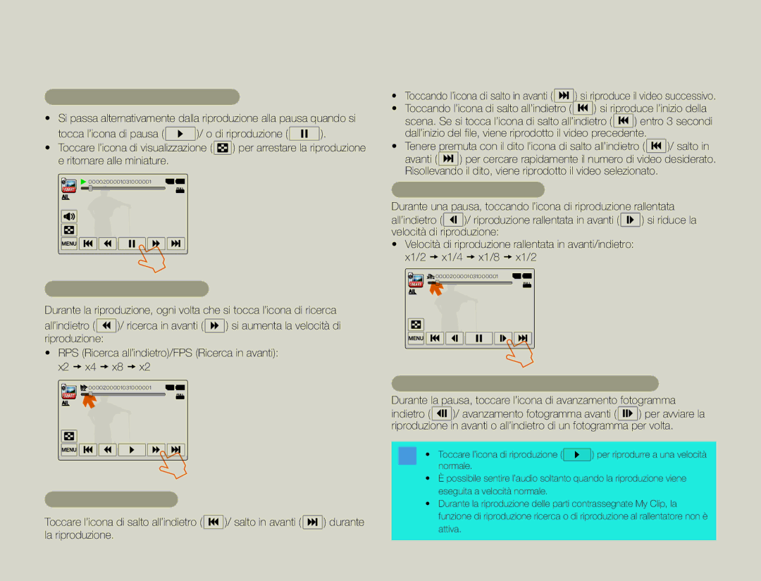 Samsung HMX-QF30WP/EDC, HMX-QF30BP/EDC manual Riproduzione / pausa / arresto, Riproduzione con ricerca, Riproduzione a salti 