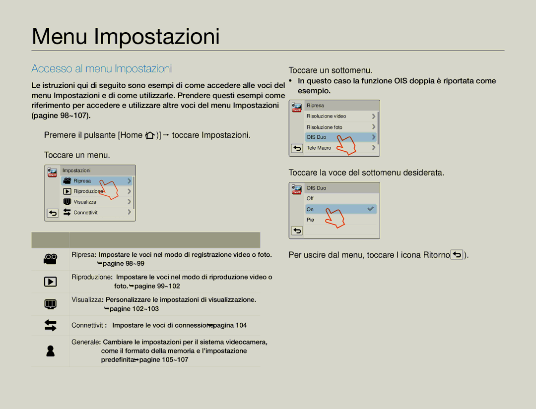 Samsung HMX-QF30WP/EDC, HMX-QF30BP/EDC manual Menu Impostazioni, Accesso al menu Impostazioni, Toccare un sottomenu 