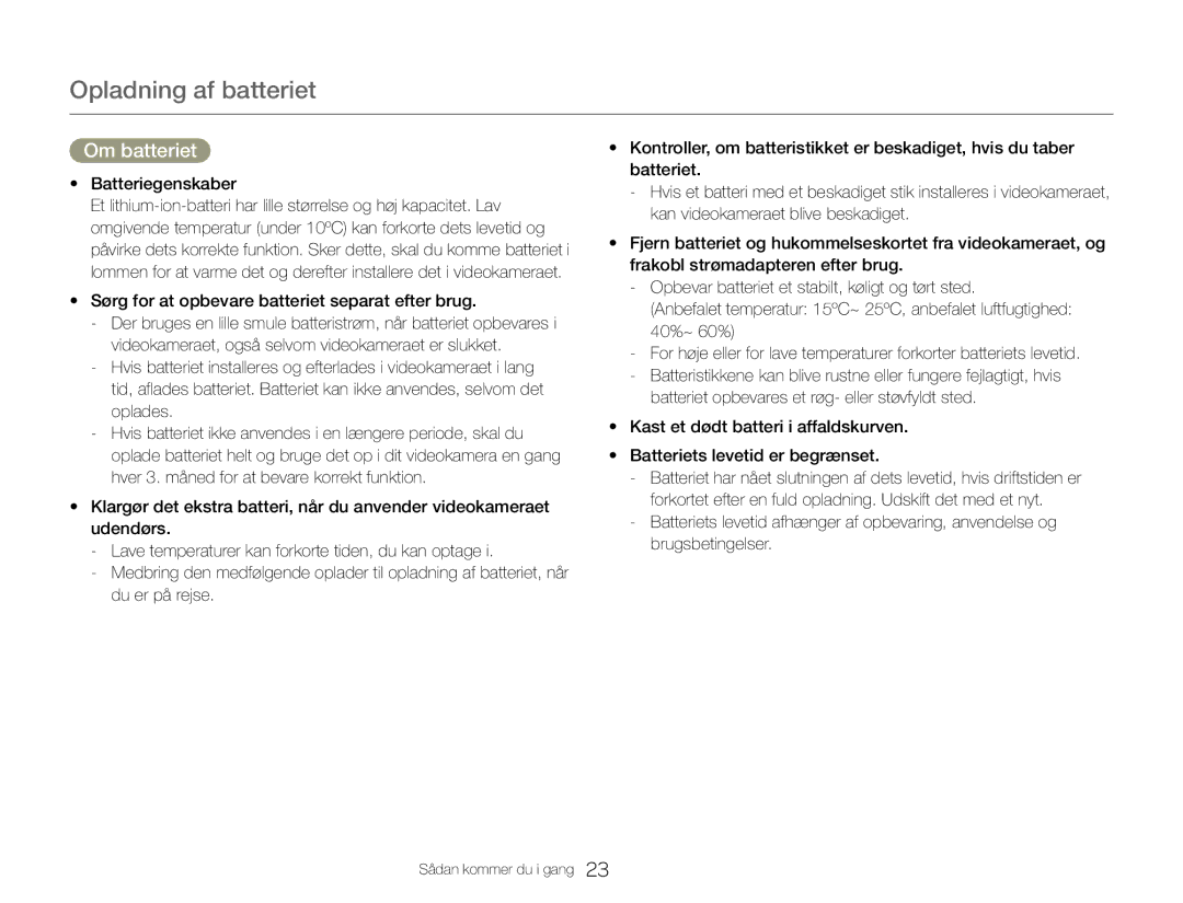 Samsung HMX-QF30WP/EDC, HMX-QF30BP/EDC Om batteriet, Batteriegenskaber, Sørg for at opbevare batteriet separat efter brug 