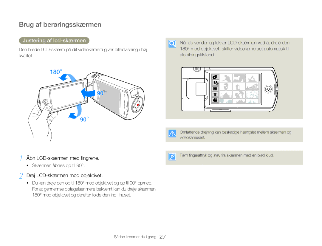 Samsung HMX-QF30WP/EDC manual Justering af lcd-skærmen, Åbn LCD-skærmen med fingrene, Drej LCD-skærmen mod objektivet 