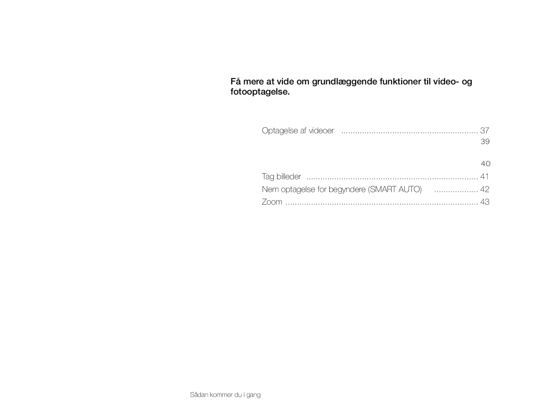 Samsung HMX-QF30BP/EDC, HMX-QF30WP/EDC manual Grundlæggende funktioner, Mærkning af storartede øjeblikke under optagelse 