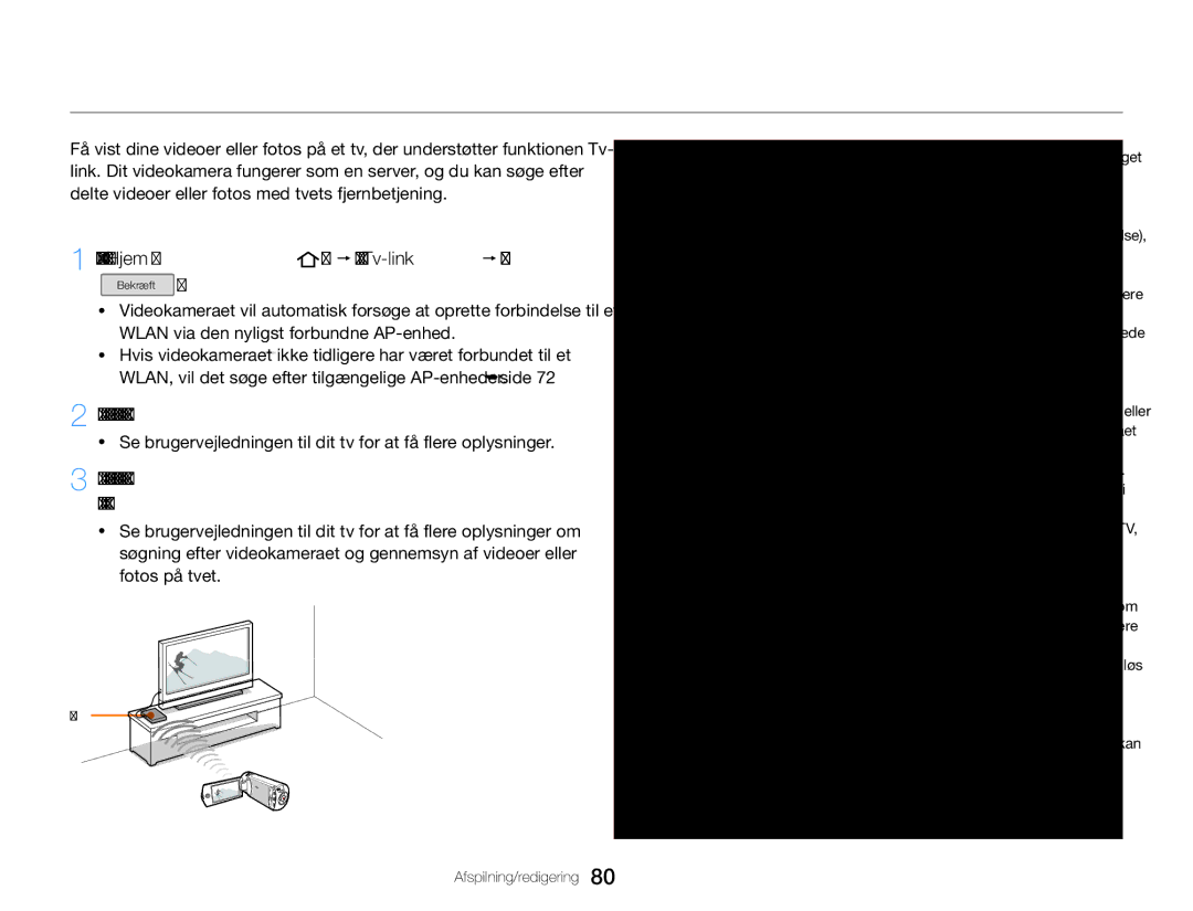 Samsung HMX-QF30BP/EDC manual Tryk på knappen Hjem  rør ved Tv-link  fanen, Forbind dit tv med et Wlan via en AP-enhed 