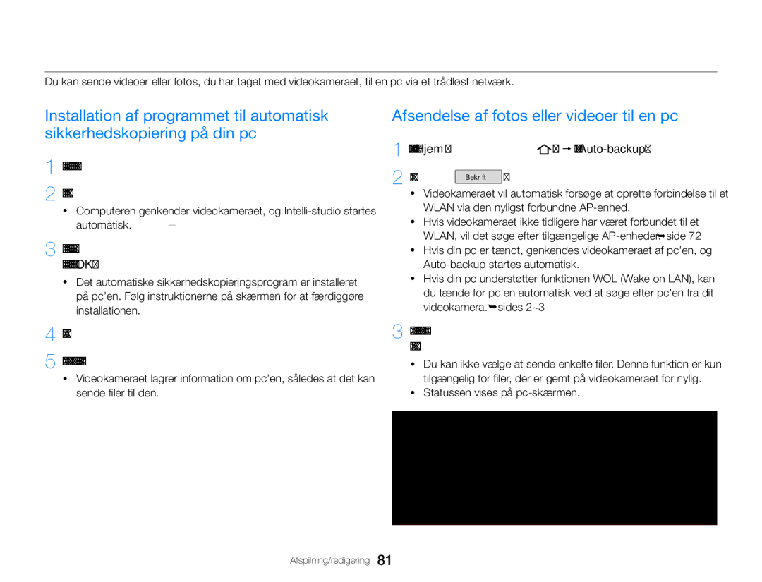 Samsung HMX-QF30WP/EDC manual Afsendelse af fotos eller videoer til en pc, Fjern USB-kablet, Statussen vises på pc-skærmen 