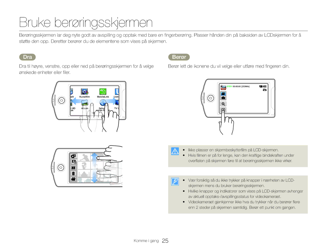 Samsung HMX-QF30WP/EDC, HMX-QF30BP/EDC manual Bruke berøringsskjermen, Dra, Berør 