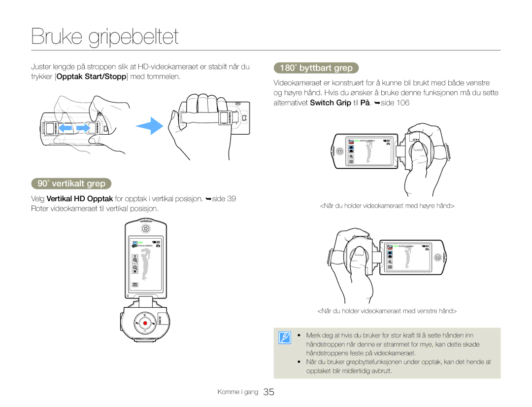 Samsung HMX-QF30WP/EDC, HMX-QF30BP/EDC manual Bruke gripebeltet, 90˚ vertikalt grep, 180˚ byttbart grep 