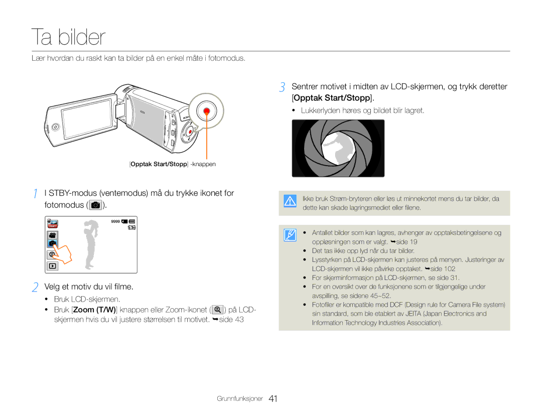 Samsung HMX-QF30WP/EDC, HMX-QF30BP/EDC manual Ta bilder, STBY-modus ventemodus må du trykke ikonet for fotomodus 